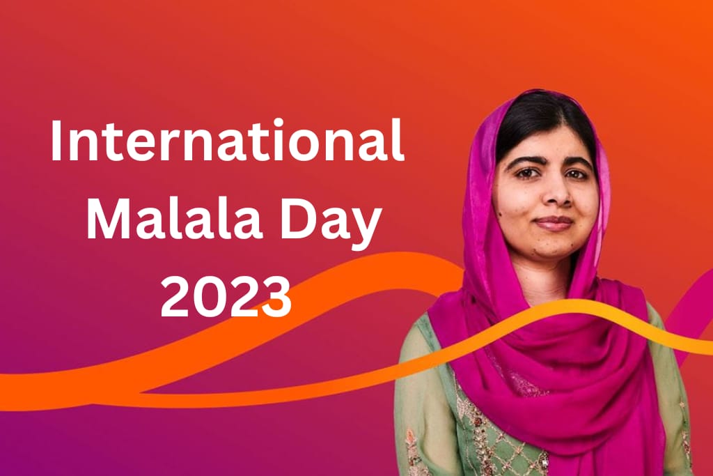 International Malala Day 2023 जागतिक मलाला दिवस 2023 जाणून घेऊयात मलाला दिवसाचे महत्व आणि इतिहास..